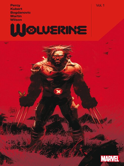 Title details for Wolverine By Benjamin Percy, Volume 1 by Benjamin Percy - Available